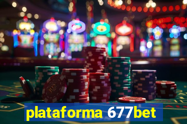 plataforma 677bet